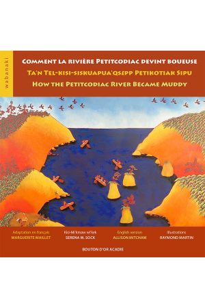 Image de couverture (Comment la rivière Petitcodiac devint boueuse)