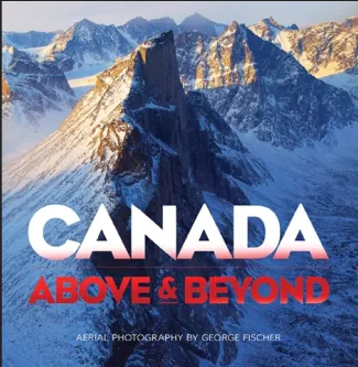 Canada: Above and Beyond