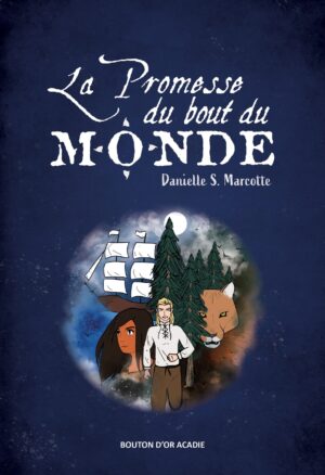 Cover of La Promesse du bout du monde