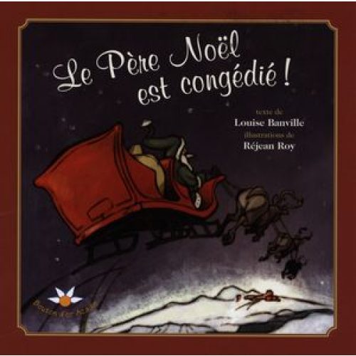 Le Père Noël est congédié !