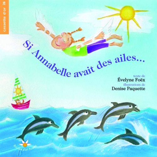 Si Annabelle avait des ailes...