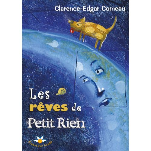 Les rêves de Petit Rien