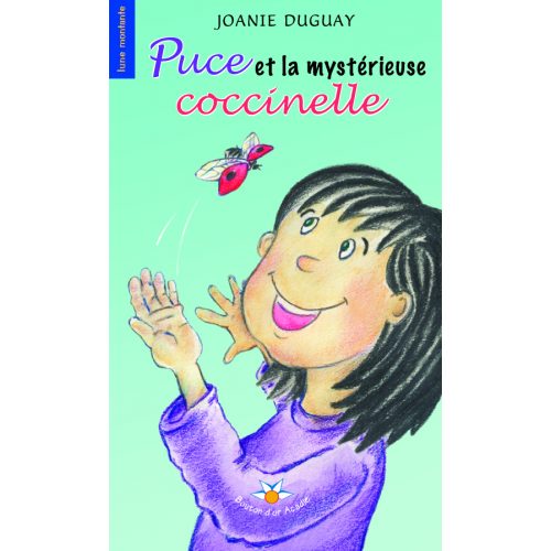 Puce et la mystérieuse coccinelle