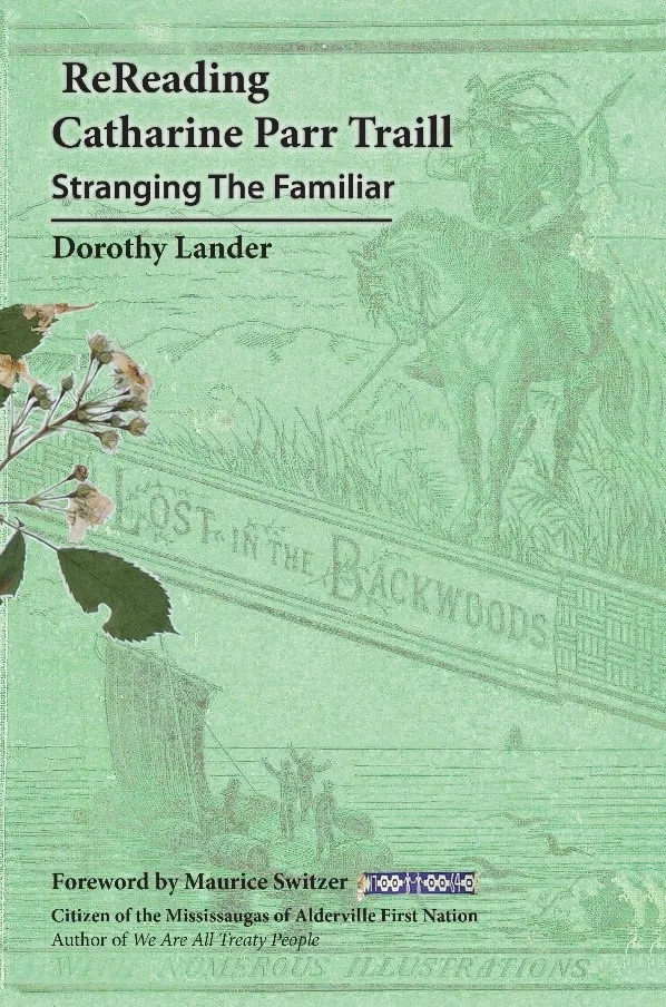 ReReading Catharine Parr Traill: Stranging the Familiar cover