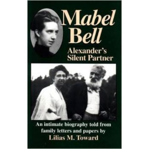 Mabel Bell—Alexander's Silent Partner