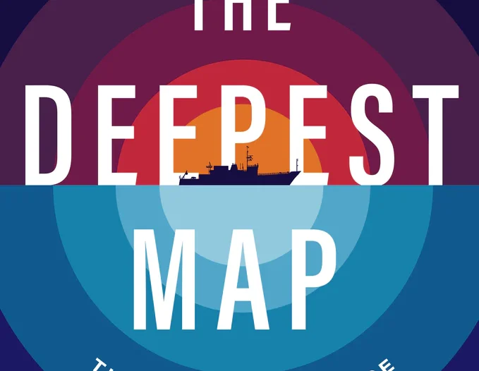 The book cover for The Deepest Map shows red and blue concentric circles with a ship at the centre.