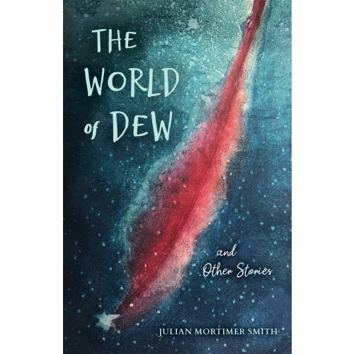The World of Dew and Other Stories
