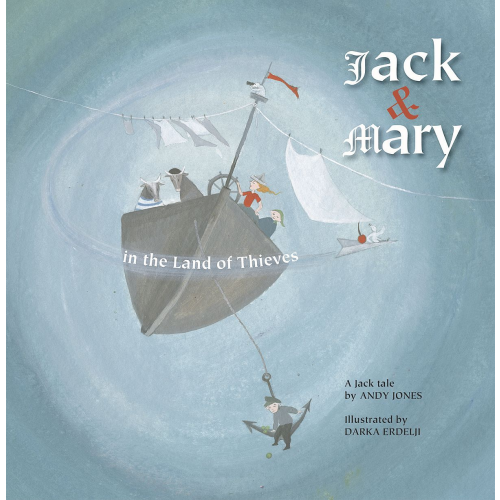 Jack and Mary in the Land of Thieves