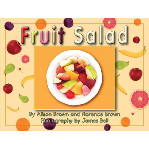 Fruit Salad (Guided Reading Level A)