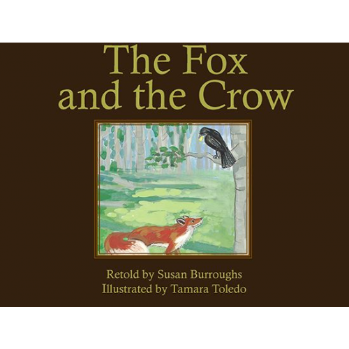 The Fox and the Crow: And Other Readers' Theatre Selections from the Porcupine Collection (12-pack)