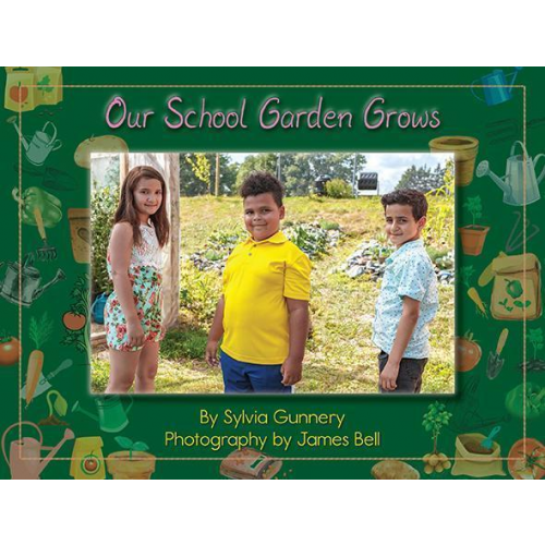 Our School Garden Grows ? Level B