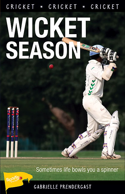 Wicket Season by Gabrielle Prendergast, James Lorimer & Company Ltd.,  Publishers - Atlantic Books