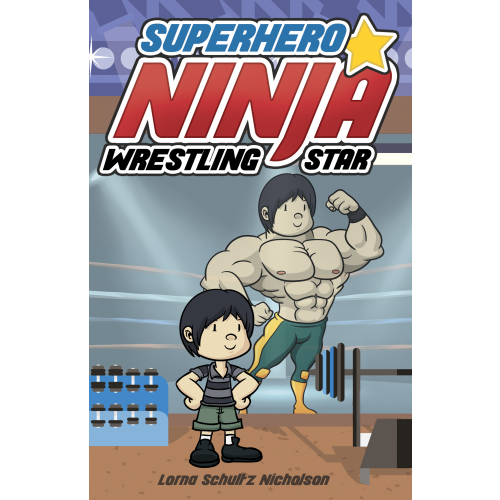 Superhero Ninja Wrestling Star
