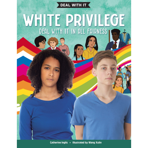 White Privilege Deal With It