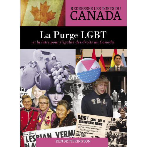 La purge LGBT et la lutte pour l’égalité des droits au Canada