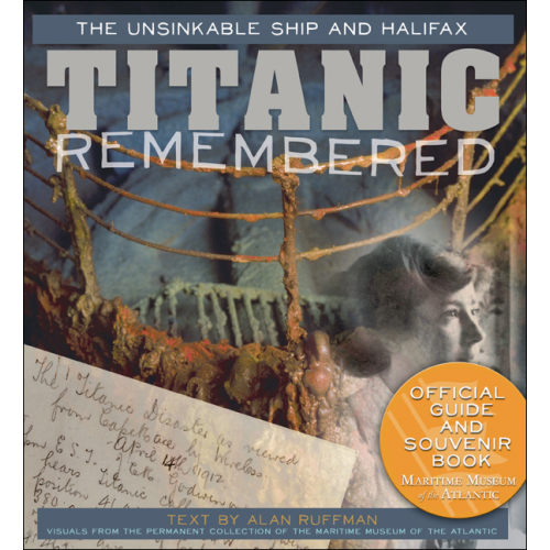 Titanic Remembered