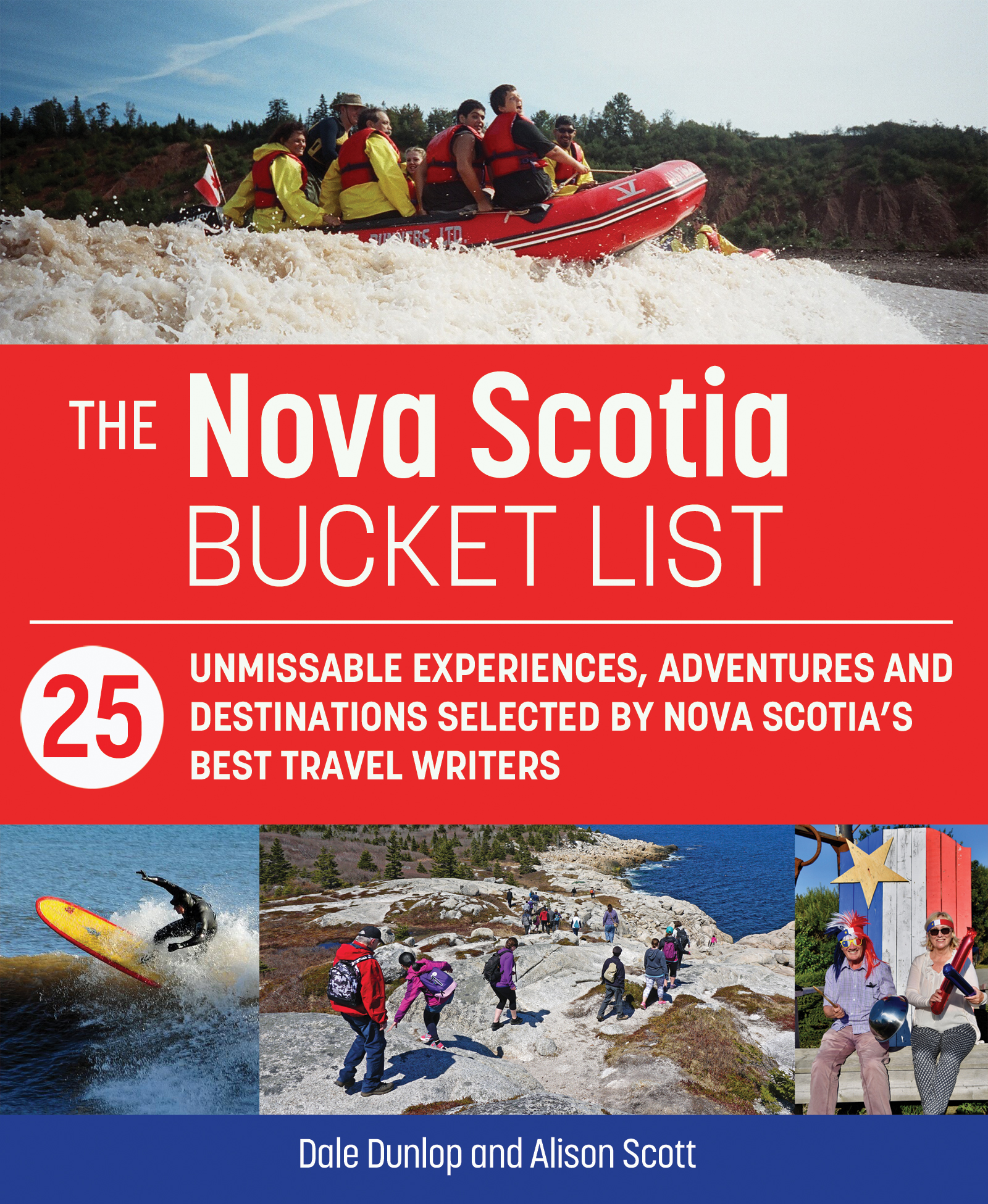 The Nova Scotia Bucket List
