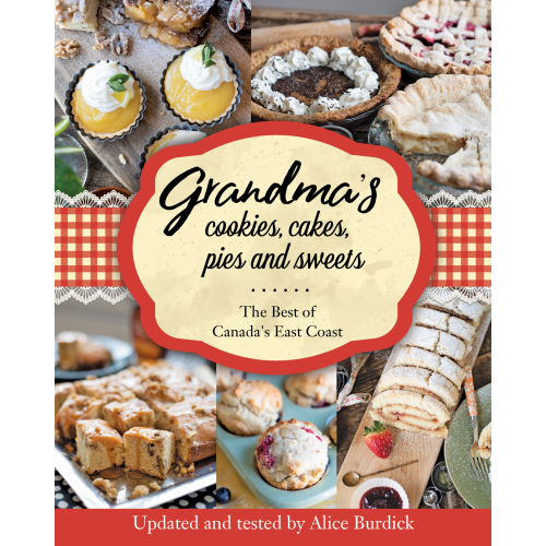 Grandma's Cookies, Cakes, Pies and Sweets