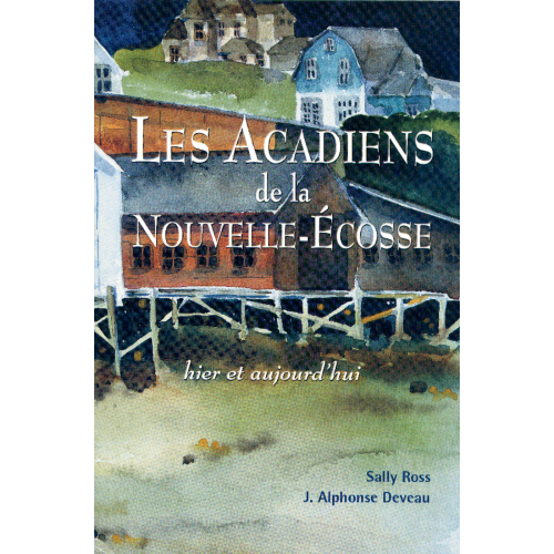 Les Acadiens de la Nouvelle-Écosse