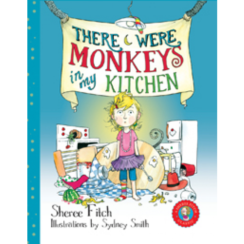 There Were Monkeys in My Kitchen (pb)