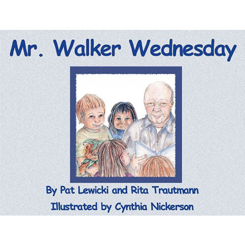 Mr. Walker Wednesday