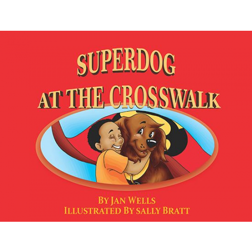 Superdog at the Crosswalk