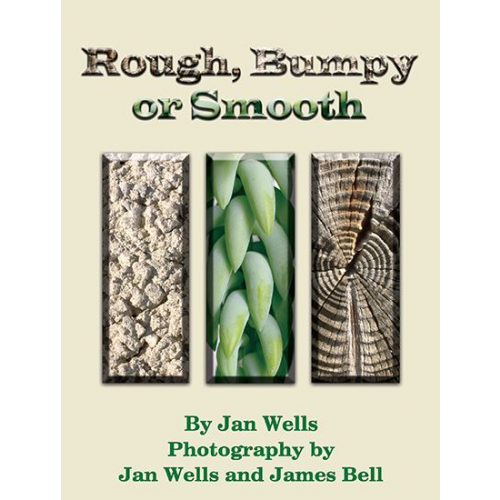 Rough, Bumpy or Smooth