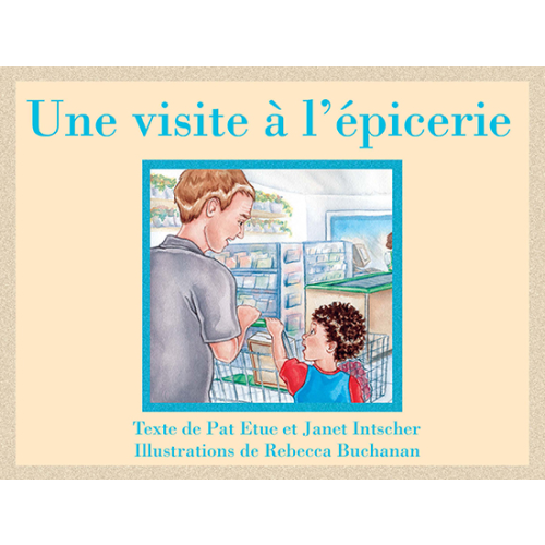 Une visite à l'épicerie