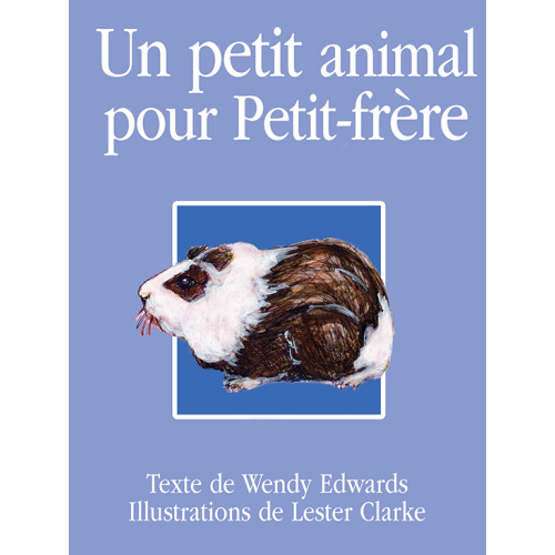 Un petit animal pour Petit-frère (emballage de 6)