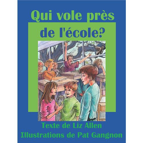 Qui vole près de l'école (emballage de 6)