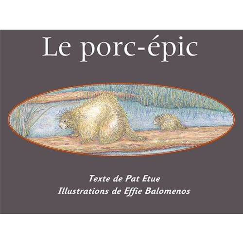 Le porc-épic (emballage de 6)