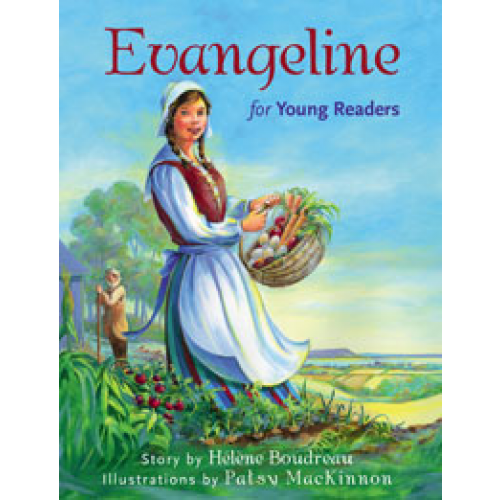 Evangeline for Young Readers