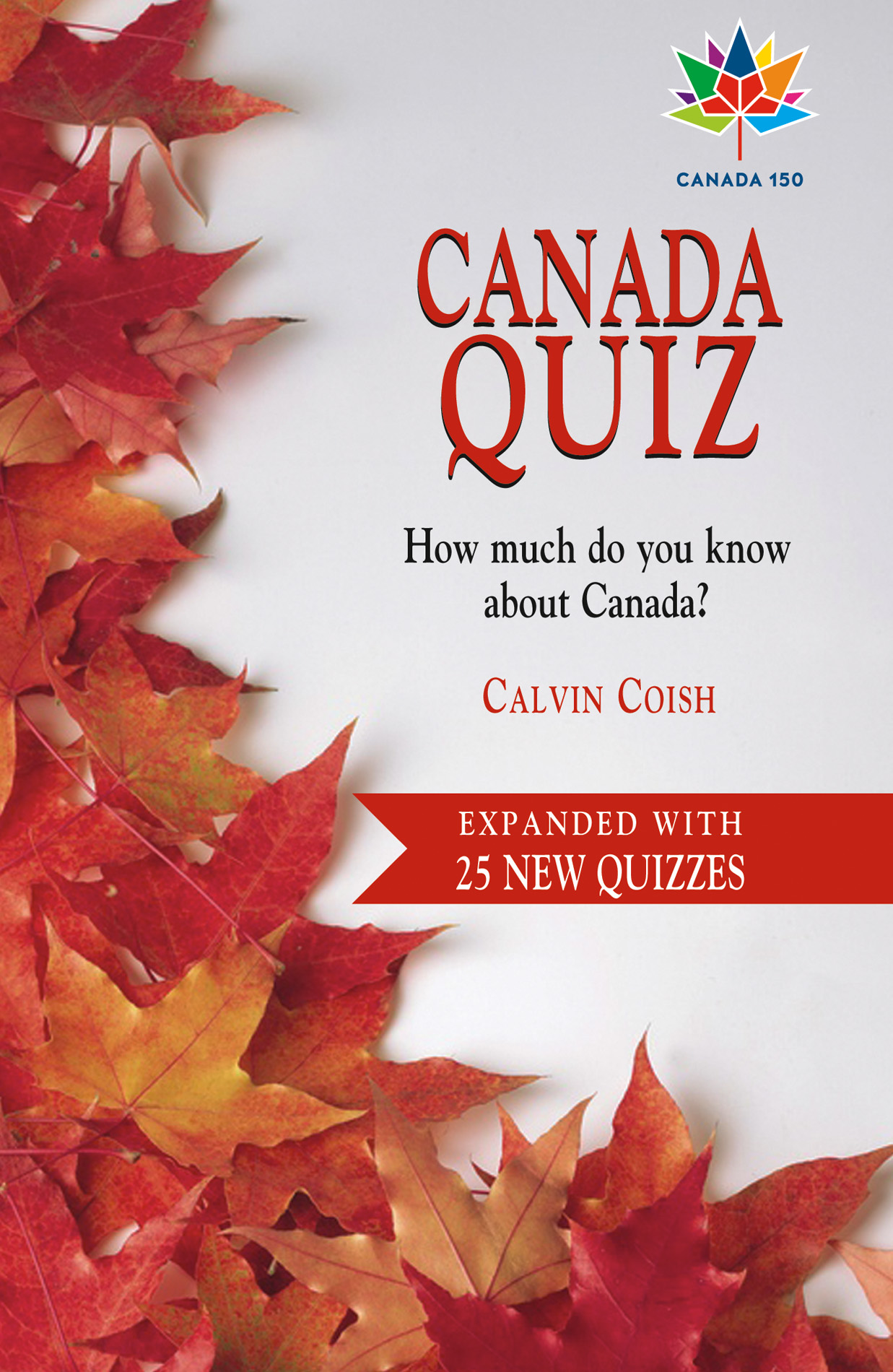 Canada Quiz: 150 Edition