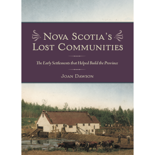 Nova Scotia's Lost Communities