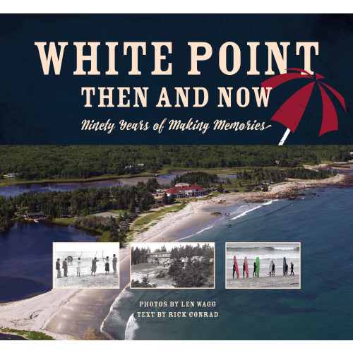 White Point Then and Now