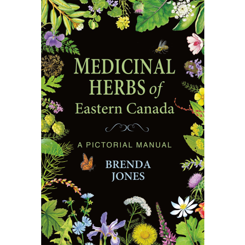 Medicinal Herbs of Eastern Canada
