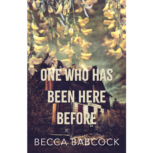 One Who Has Been Here Before