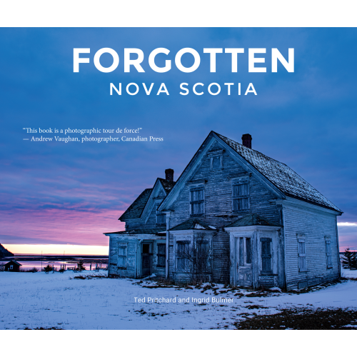 Forgotten Nova Scotia