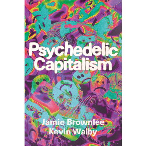 Psychedelic Capitalism