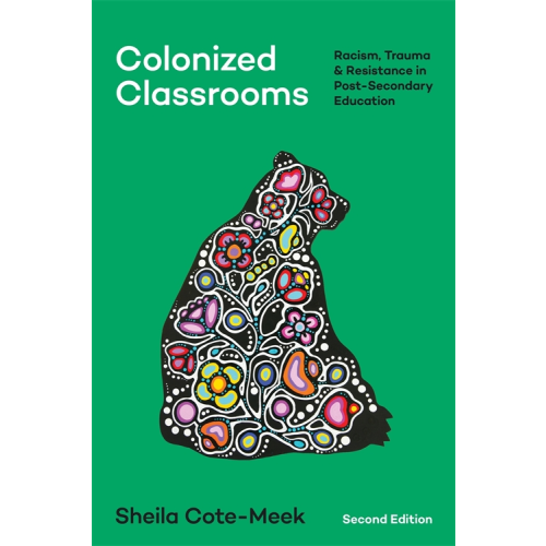 Colonized Classrooms, 2nd Edition