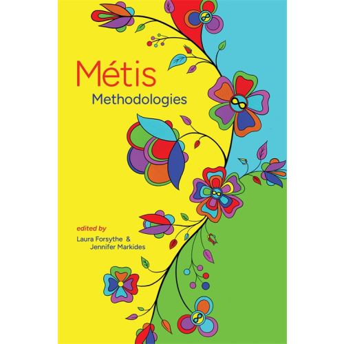 Métis Methodologies
