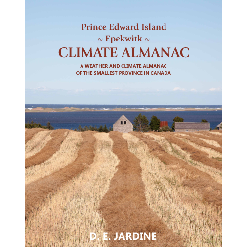 Prince Edward Island ~ Epekwitk ~ Climate Almanac