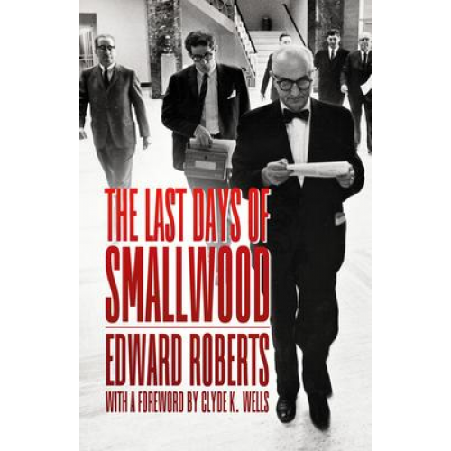 The Last Days of Smallwood