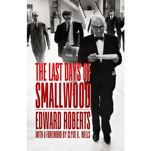 The Last Days of Smallwood