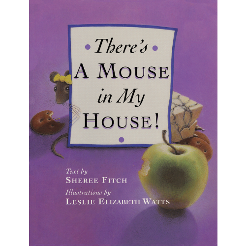 There's a Mouse in My House