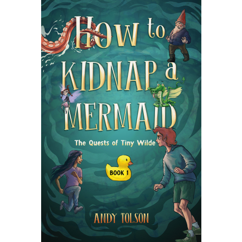 How to Kidnap a Mermaid