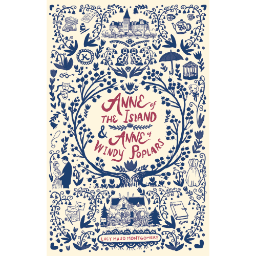 Anne of the Island & Anne of Windy Poplars