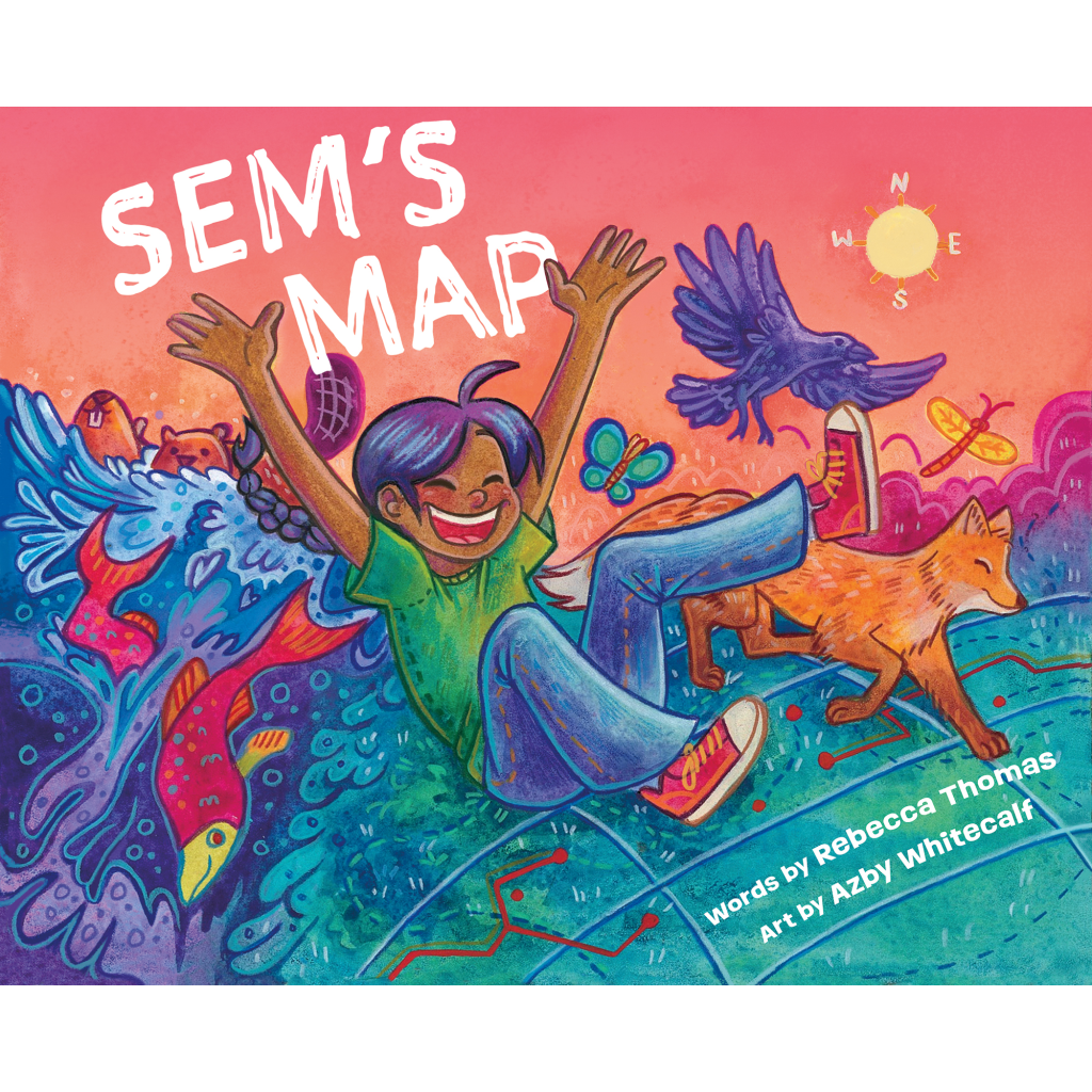 Sem's Map (pb) by Rebecca Thomas (CA), Nimbus Publishing Limited ...
