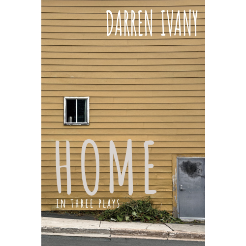 Home in Three Plays