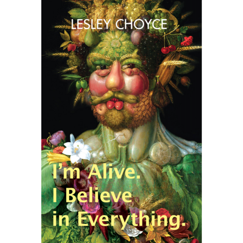 I'm Alive. I Believe in Everything